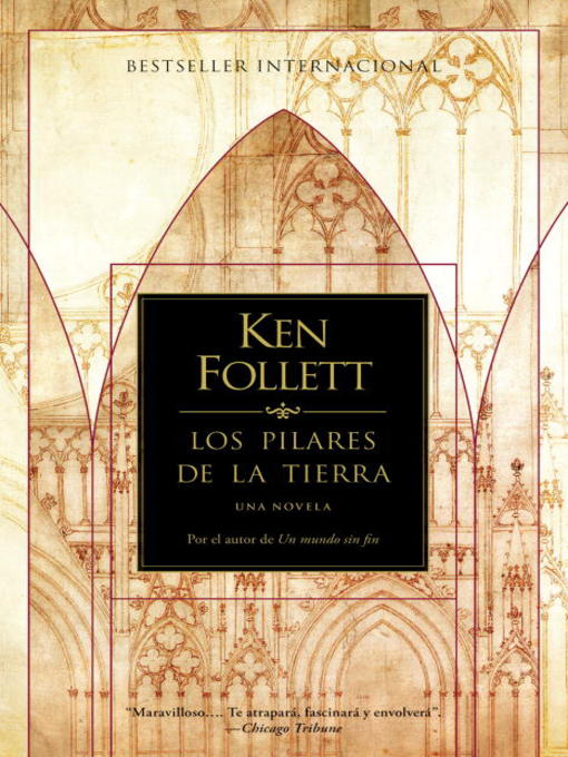Title details for Los Pilares de la Tierra by Ken Follett - Available